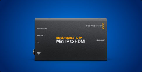 Blackmagic 2110 IP Mini IP to HDMI